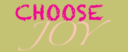 Choose Joy